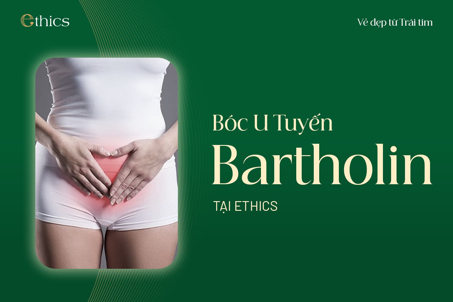Bóc u tuyến Bartholin