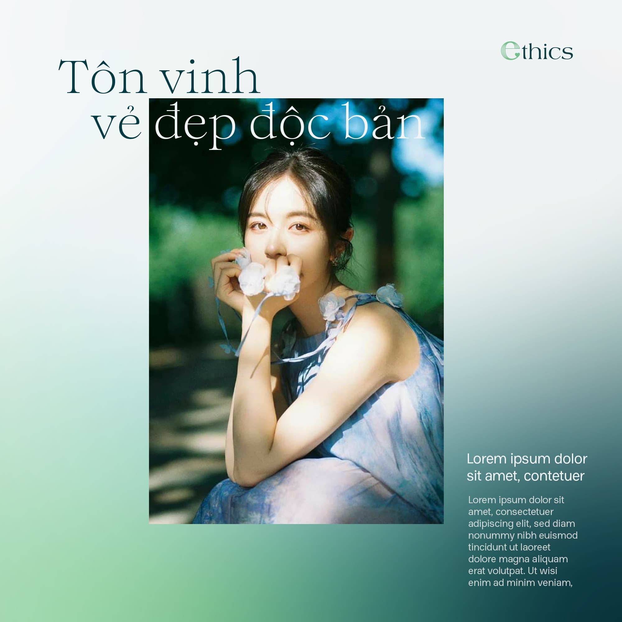 Tôn vinh vẻ đẹp độc bản - Cá nhân hóa phác đồ tại Ethics