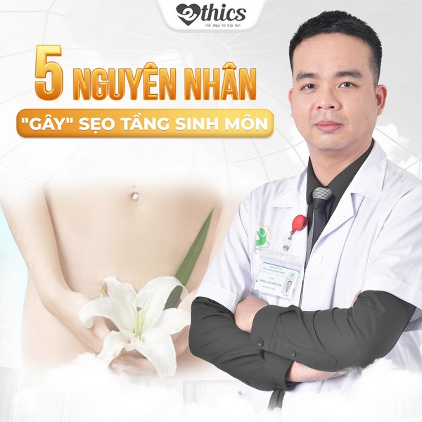 Nguyên nhân dẫn đến sẹo tầng sinh môn