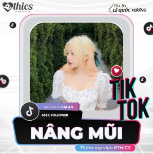 Hot Tiktoker Hải An Nâng Mũi